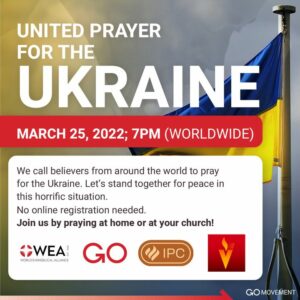Join WEA on Mar. 25 - United in Prayer For The Ukraine